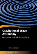 Gravitational-Wave Astronomy : Exploring the Dark Side of the Universe-9780198989097