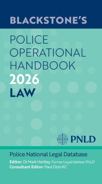 Blackstone''s Police Operational Handbook 2026