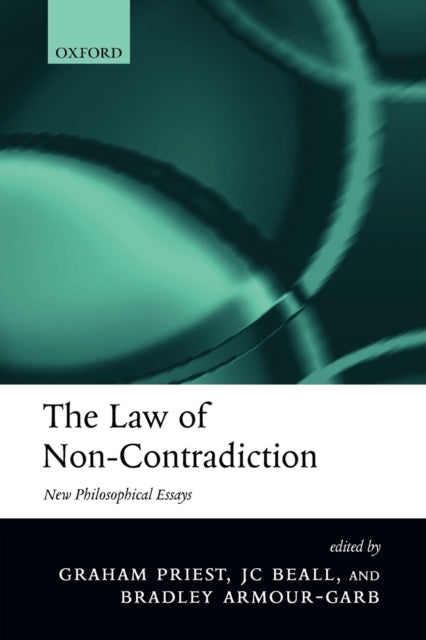 The Law of Non-Contradiction : New Philosophical Essays-9780199204199