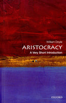 Aristocracy : A Very Short Introduction-9780199206780