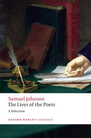 The Lives of the Poets : A Selection-9780199226740