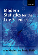 Modern Statistics for the Life Sciences-9780199252312