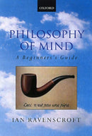 Philosophy of Mind : A Beginner's Guide-9780199252541