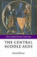 The Central Middle Ages : 950-1320-9780199253128