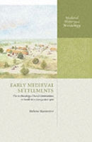 Early Medieval Settlements