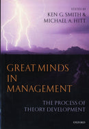 Great Minds in Management : The Process of Theory Development-9780199276820
