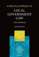 A Practical Approach to Local Government Law-9780199283477