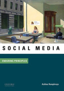 Social Media: Enduring Principles-9780199328437