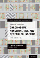 Gardner and Sutherland's Chromosome Abnormalities and Genetic Counseling-9780199329007