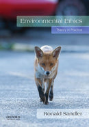 Environmental Ethics : Theory in Practice-9780199340729