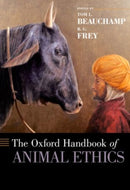 The Oxford Handbook of Animal Ethics-9780199351978