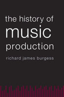 The History of Music Production-9780199357178