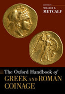 The Oxford Handbook of Greek and Roman Coinage-9780199372188