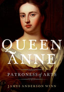 Queen Anne : Patroness of Arts-9780199372195