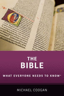 The Bible : What Everyone Needs to Know r-9780199383030
