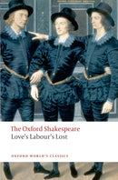 Love's Labour's Lost: The Oxford Shakespeare-9780199536818