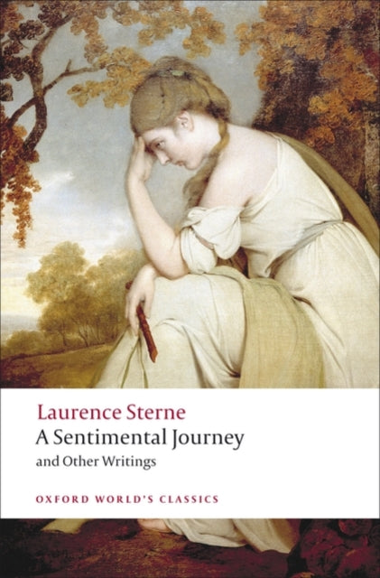 A Sentimental Journey and Other Writings-9780199537181