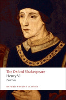 Henry VI, Part Two: The Oxford Shakespeare-9780199537426