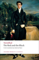 The Red and the Black : A Chronicle of the Nineteenth Century-9780199539253