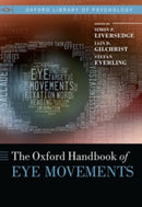 The Oxford Handbook of Eye Movements-9780199539789