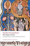 Anselm of Canterbury: The Major Works-9780199540082