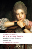 The School for Scandal and Other Plays-9780199540099