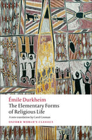 The Elementary Forms of Religious Life-9780199540129