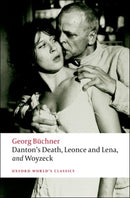 Danton''s Death, Leonce and Lena, Woyzeck