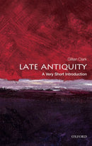 Late Antiquity : A Very Short Introduction-9780199546206