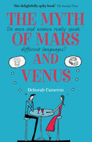 The Myth of Mars and Venus : Do men and women really speak different languages?-9780199550999