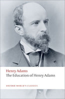 The Education of Henry Adams-9780199552368