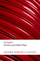 Orestes and Other Plays-9780199552436