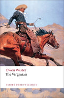 The Virginian : A Horseman of the Plains-9780199554102