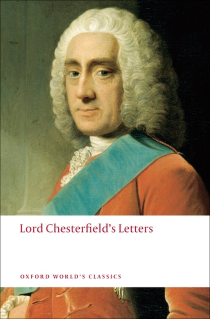 Lord Chesterfield''s Letters