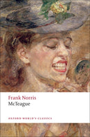 McTeague : A Story of San Francisco-9780199554898