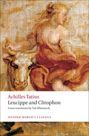 Leucippe and Clitophon-9780199555475