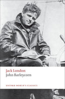 John Barleycorn : `Alcoholic Memoirs'-9780199555574