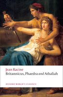 Britannicus, Phaedra, Athaliah-9780199555994