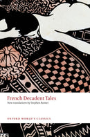 French Decadent Tales-9780199569274