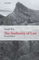 The Authority of Law : Essays on Law and Morality-9780199573578