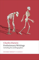 Evolutionary Writings : including the Autobiographies-9780199580149