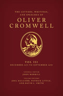 The Letters, Writings, and Speeches of Oliver Cromwell : Volume 3: 16 December 1653 to 2 September 1658-9780199580460