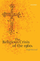 The Religious Crisis of the 1960s-9780199582020