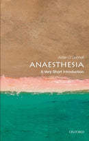 Anaesthesia : A Very Short Introduction-9780199584543