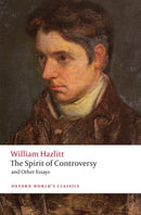 The Spirit of Controversy : and Other Essays-9780199591954