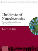The Physics of Nanoelectronics : Transport and Fluctuation Phenomena at Low Temperatures-9780199592449