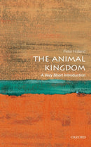 The Animal Kingdom : A Very Short Introduction-9780199593217