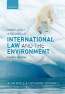 Birnie, Boyle, and Redgwell''s International Law and the Environment