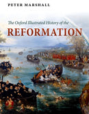 The Oxford Illustrated History of the Reformation-9780199595495
