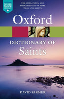 The Oxford Dictionary of Saints, Fifth Edition Revised-9780199596607